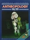 Stock image for Anthropology, '98/'99 for sale by Better World Books