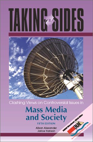 Imagen de archivo de Clashing Views on Controversial Issues in Mass Media and Society a la venta por The Book Cellar, LLC