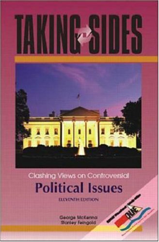 Stock image for Taking Sides : Clashing Views on Controversial Political Issues for sale by Better World Books