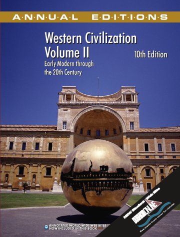 Beispielbild fr Annual Editions: Western Civilization, Volume II (Annual Editions) zum Verkauf von Robinson Street Books, IOBA