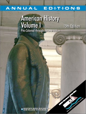 Imagen de archivo de Annual Editions: American History, Volume I (Annual Editions) a la venta por HPB-Red