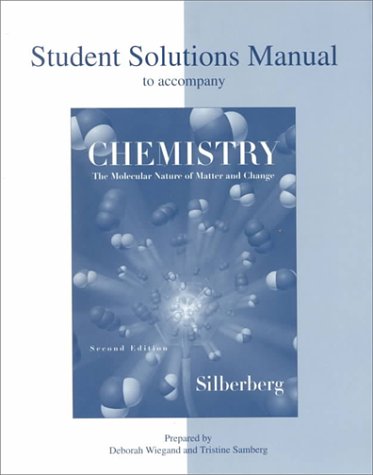 Imagen de archivo de Chemistry: The Molecular Nature of Matter and Change, Second Edition (Student Solutions Manual) a la venta por Wonder Book