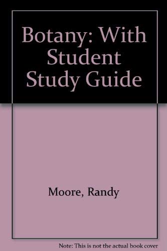 Botany/With Student Study Guide (9780697423108) by Moore, Randy; Clark, W. Dennis; Vodopich, Darrell S.