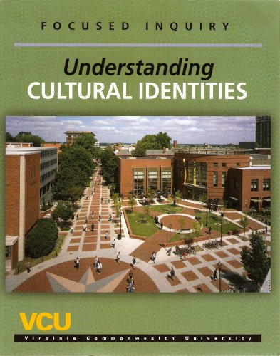 Stock image for Focused Inquiry: Understanding Cultural Identities (Custom VCU) for sale by BookHolders
