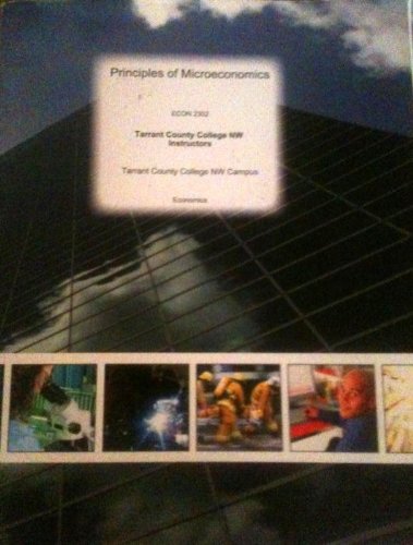 Stock image for Principles of Microeconomics Tarrant County College NW Edition for sale by HPB-Red
