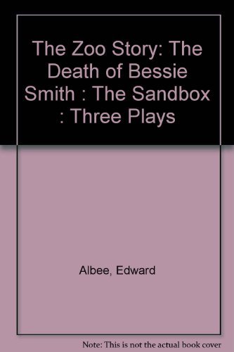9780698104181: The Zoo Story: The Death of Bessie Smith : The Sandbox : Three Plays