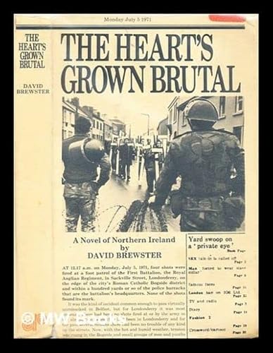 Beispielbild fr The heart's grown brutal zum Verkauf von Robinson Street Books, IOBA