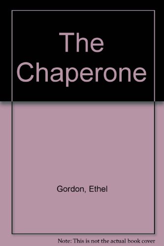 Stock image for The Chaperone (First Edition) for sale by Dan Pope Books