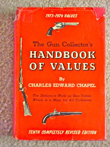 Imagen de archivo de The gun collector's handbook of values a la venta por ThriftBooks-Atlanta