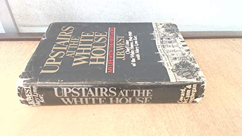 Imagen de archivo de Upstairs at the White House: My Life With the First Ladies a la venta por Reliant Bookstore