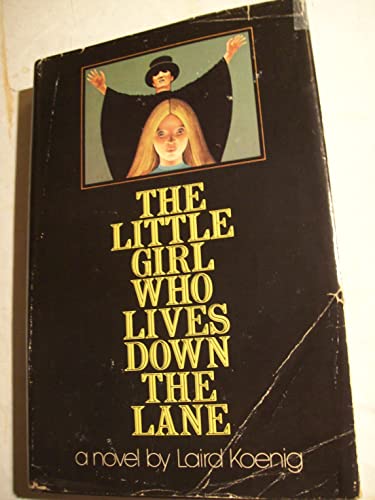 Stock image for The Little Girl Who Lives Down the Lane for sale by ThriftBooks-Atlanta