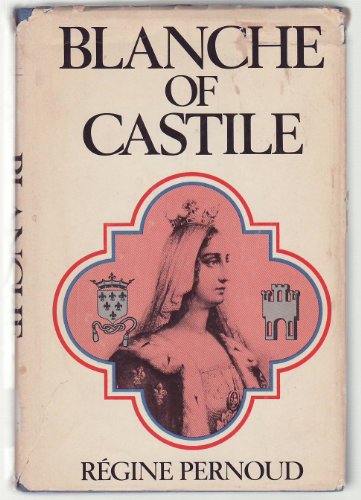 Beispielbild fr Blanche of Castile zum Verkauf von Better World Books