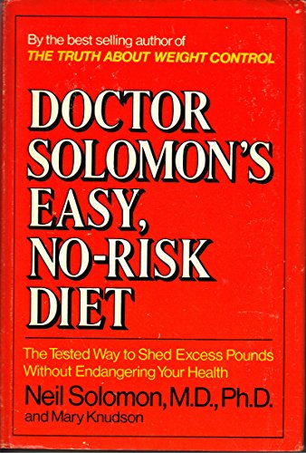 Beispielbild fr Dr. Solomon's Easy, No-Risk Diet zum Verkauf von Better World Books