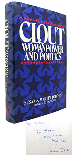 Stock image for Clout : Womanpower and Politics for sale by Better World Books