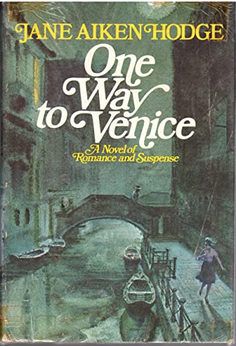 Stock image for One Way to Venice for sale by Reliant Bookstore