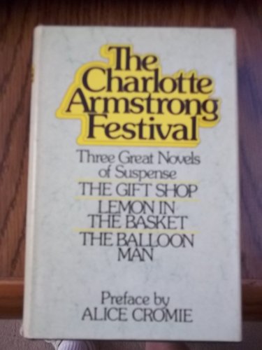 Stock image for The Charlotte Armstrong festival for sale by Once Upon A Time Books