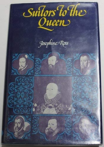 Beispielbild fr Suitors to the Queen : The Men in the Life of Elizabeth I of England zum Verkauf von Better World Books