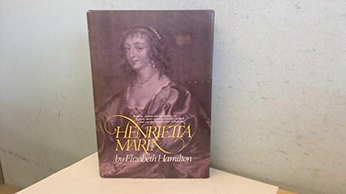 Henrietta Maria (9780698107137) by Hamilton, Elizabeth