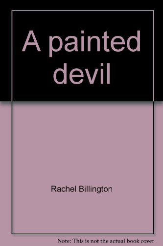 Stock image for A Painted Devil for sale by Top Notch Books