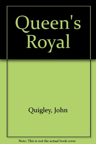 Beispielbild fr Queen's Royal zum Verkauf von Better World Books