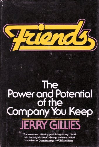 Imagen de archivo de Friends: The Power and Potential of the Company You Keep a la venta por ThriftBooks-Atlanta