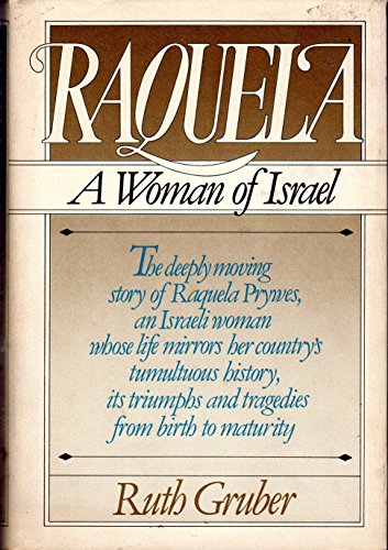 Stock image for Raquela : A Woman of Israel for sale by Better World Books