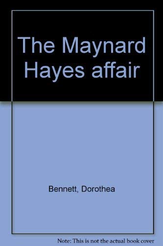 Imagen de archivo de The Maynard Hayes affair a la venta por Ann Becker