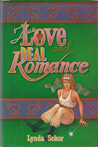 9780698110045: TRUE LOVE AND REAL ROMANCE