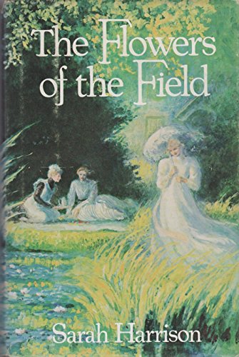 Stock image for The Flowers of the Field for sale by Wonder Book