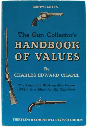 Imagen de archivo de The Gun Collector's Handbook of Values a la venta por Wonder Book