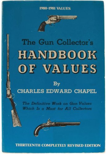 Stock image for The Gun Collector's Handbook of Values for sale by Wonder Book