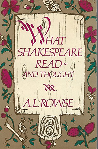 Beispielbild fr What Shakespeare Read--And Thought zum Verkauf von WorldofBooks