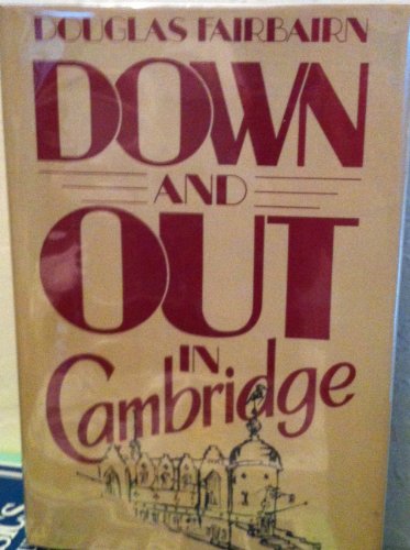 Imagen de archivo de Down and Out in Cambridge a la venta por Wonder Book