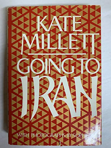 Going to Iran (9780698110953) by Millett, Kate