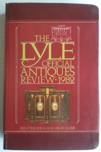 The Lyle Official Antiques Review 1982; The Price Guide To Antiques.