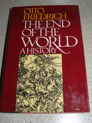 Imagen de archivo de The End of the World a la venta por Books of the Smoky Mountains