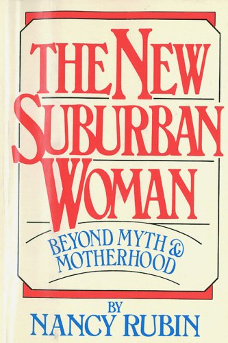 9780698111332: The New Suburban Woman