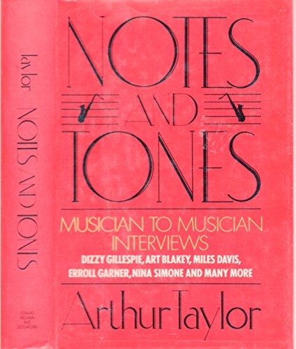 9780698111523: Title: Notes and tones Musiciantomusician interviews