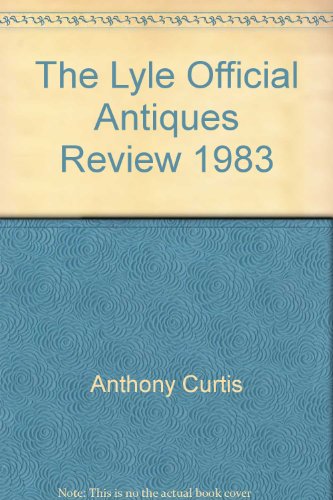 Stock image for The Lyle Official Antiques Review, 1983 for sale by Books Puddle