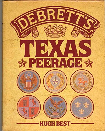 Stock image for Debrett's Texas Peerage for sale by Hafa Adai Books