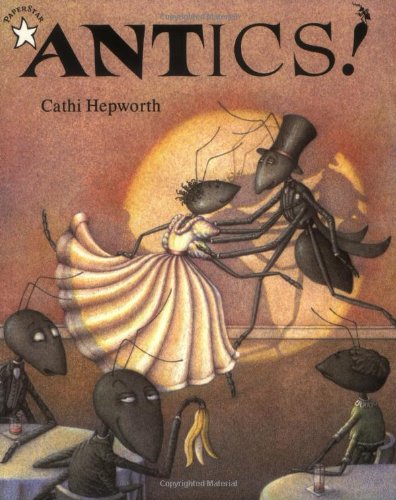 Stock image for Antics! (Paperstar) [Paperback] Hepworth, Cathi for sale by BennettBooksLtd