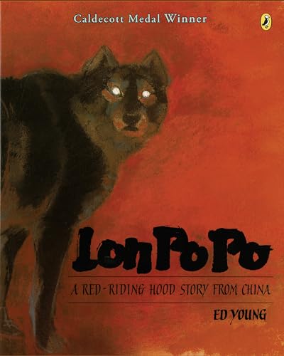 Stock image for Lon Po Po: A Red-Riding Hood Story from China for sale by SecondSale