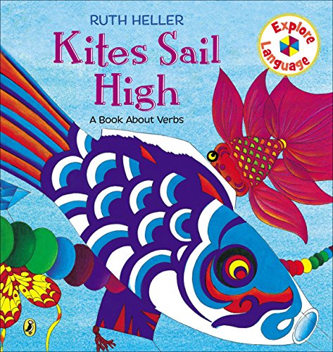 9780698113893: Kites Sail High: A Book About Verbs