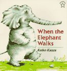 Beispielbild fr When the Elephant Walks zum Verkauf von Better World Books: West