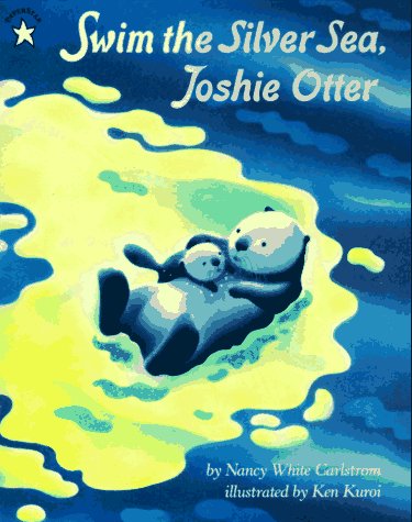 Stock image for Swim the Silver Sea, Joshie Otter for sale by Better World Books