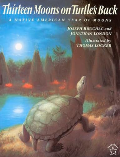 Beispielbild fr Thirteen Moons on Turtle's Back: A Native American Year of Moons zum Verkauf von ZBK Books