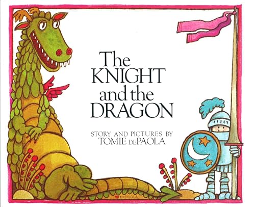9780698116238: The Knight and the Dragon (Paperstar Book)