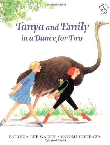 Beispielbild fr Tanya and Emily in a Dance for Two zum Verkauf von Firefly Bookstore