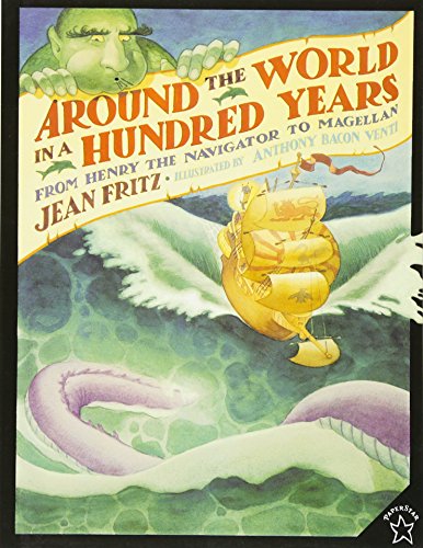 Beispielbild fr Around the World in a Hundred Years: From Henry the Navigator to Magellan zum Verkauf von Wonder Book