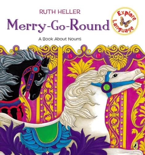 Stock image for Merry-Go-Round: A Book About Nouns (Explore!) for sale by SecondSale